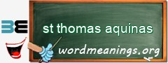 WordMeaning blackboard for st thomas aquinas